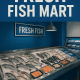 Fresh Fish Mart