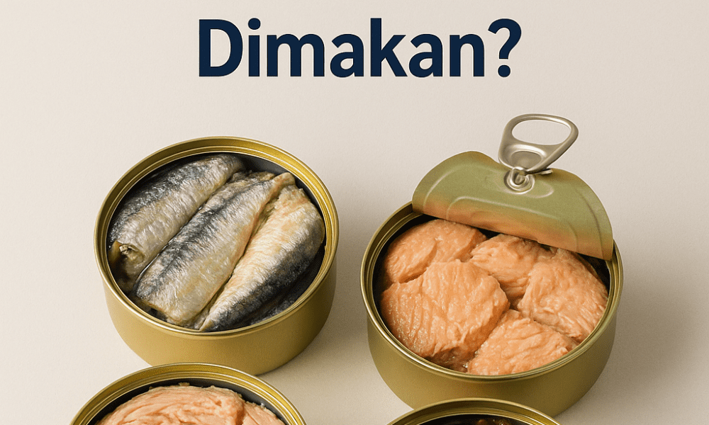Ikan Kaleng Apa yang Paling Sehat untuk Dimakan