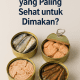 Ikan Kaleng Apa yang Paling Sehat untuk Dimakan