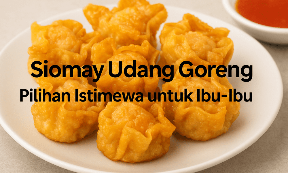 siomay udang goreng
