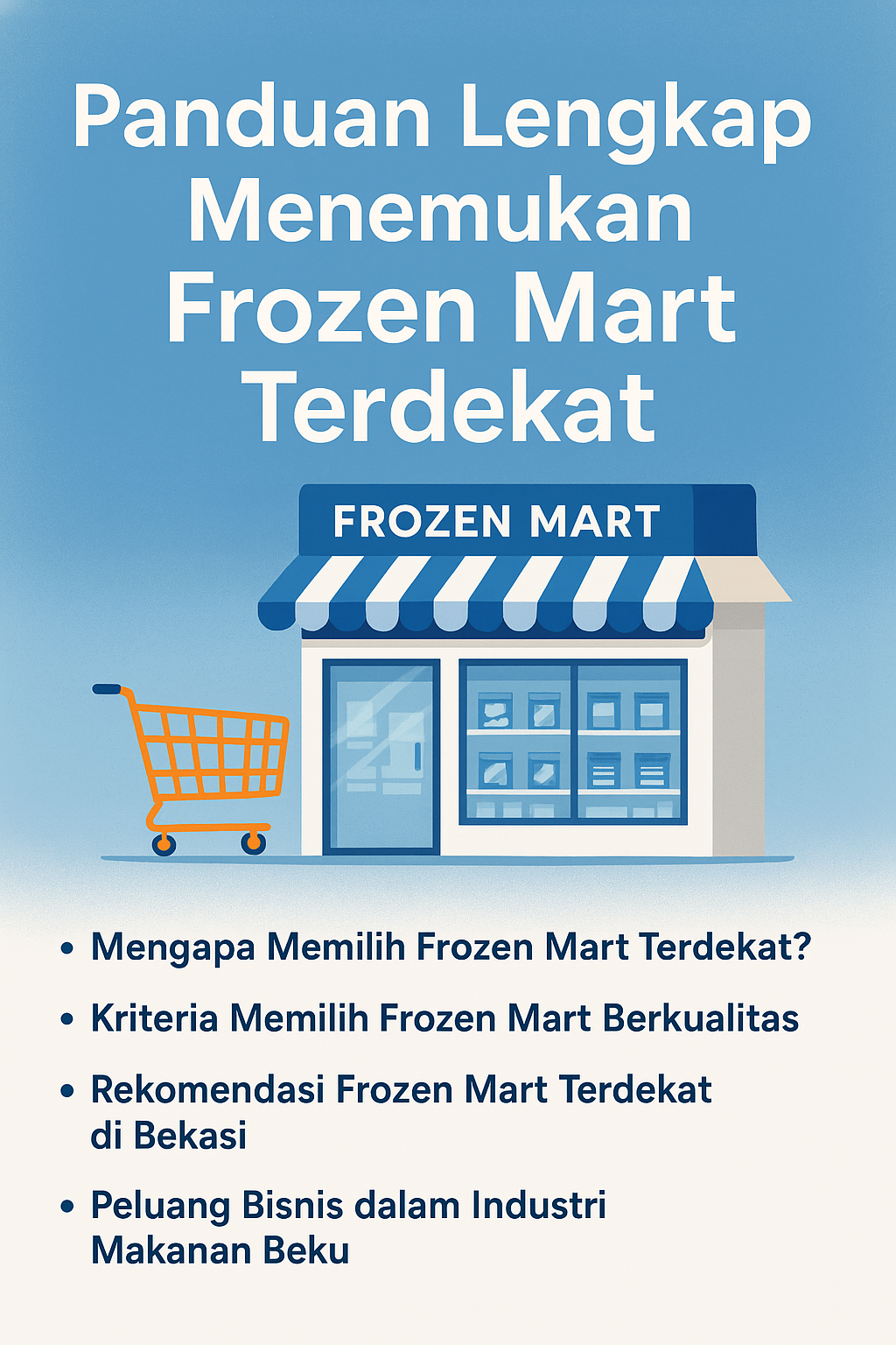 Frozen Mart Terdekat