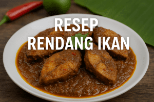 resep rendang ikan